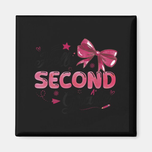 Hello Second Grade Teacher Coquette Bow Back To Sc Magnet (Front)