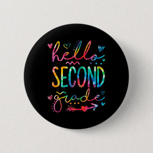 Hello Second Grade Teacher Student Back To School 6 Cm Round Badge