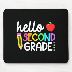 Hello Second Grade Team 2nd Grade Back to School Mouse Pad