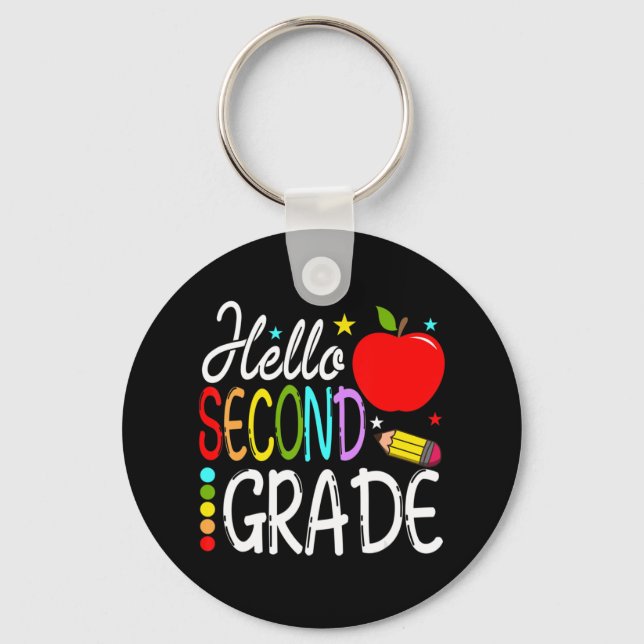 Hello Second Grade Team 2nd Grade Back to School T Key Ring (Front)