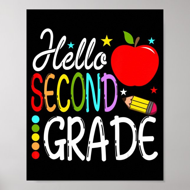 Hello Second Grade Team 2nd Grade Back to School T Poster (Front)
