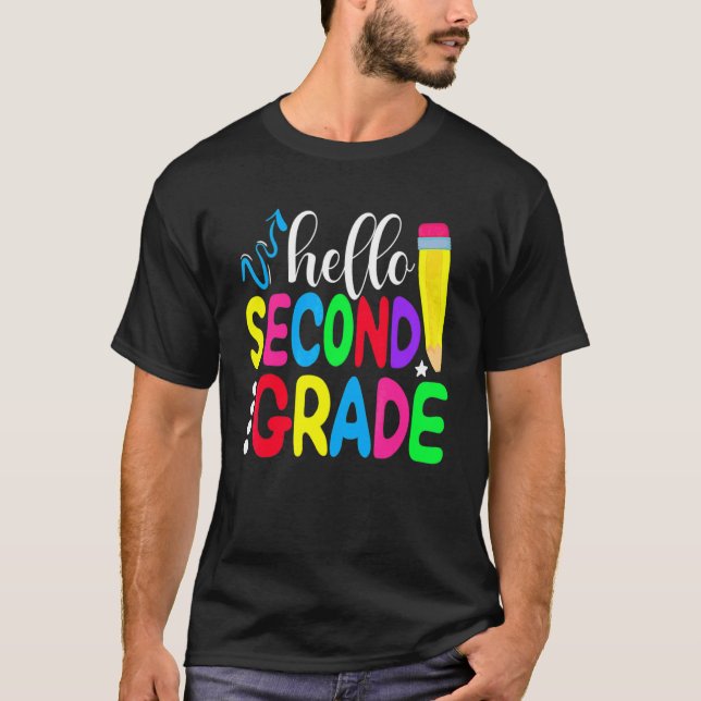 Hello Second Grade Team 2nd Grade Back To School T-Shirt (Front)