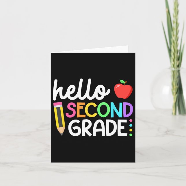 Hello Second Grade Team 2nd Grade Byck To School T Card (Front)
