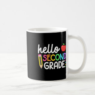 Hello Second Grade Team 2nd Grade Byck To School T Coffee Mug