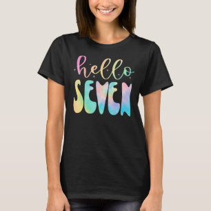 Hello Seven 7 Year Old 7th Birthday Girl Age 7 BDa T-Shirt