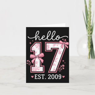 Hello Sevenn Est 2009 Coquette Bow 17th Birthday Card