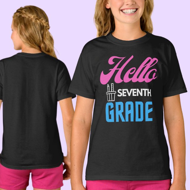 Hello Seventh Grade, Back To School                T-Shirt (Creator Uploaded)
