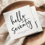 Hello Seventy Minimalist 70th Birthday Party Napkin<br><div class="desc">These are Hello Seventy Minimal Minimalist Black White 70th Birthday Party Paper Napkins!</div>