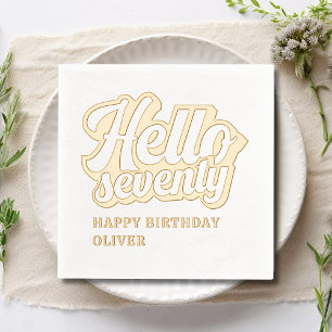 Hello Seventy Modern 70th Birthday Personalised Foil Napkins
