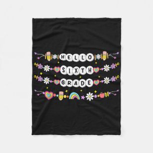 Hello Sixth Grade Friendship Bracelets Back To Sch Fleece Blanket