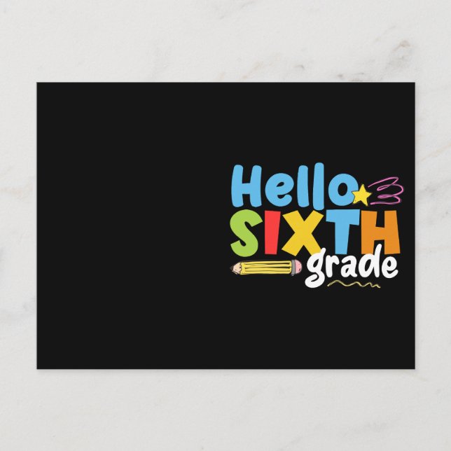 Hello Sixth Grade Team 6th Grade Vibes First Day Postcard (Front)
