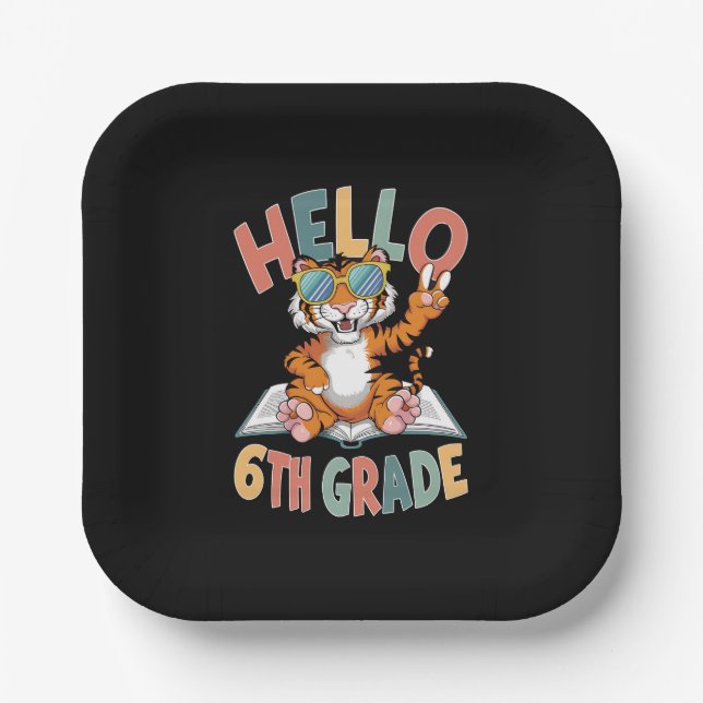 Hello Sixth Grade Tiger Lover Back to School Paper Plate (Front)