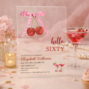 Hello Sixty Cherry Martini Birthday Party Acrylic Invitations