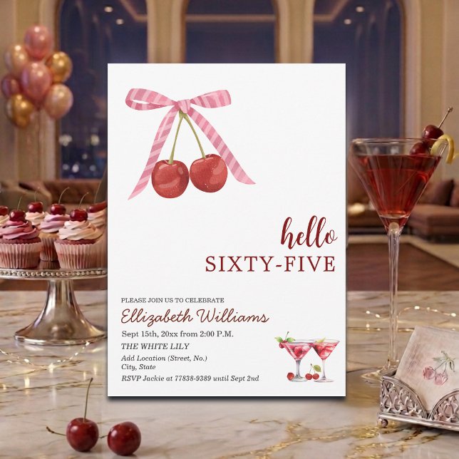 Hello Sixty Five Cherry Martini Birthday Party Invitation (Creator Uploaded)