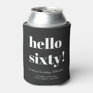Hello Sixty Soft Black Modern 60th Birthday Favour Can Cooler
