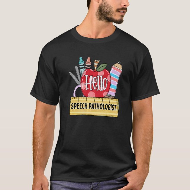 Hello Speech Pathologis  Apple Teacher T-Shirt (Front)