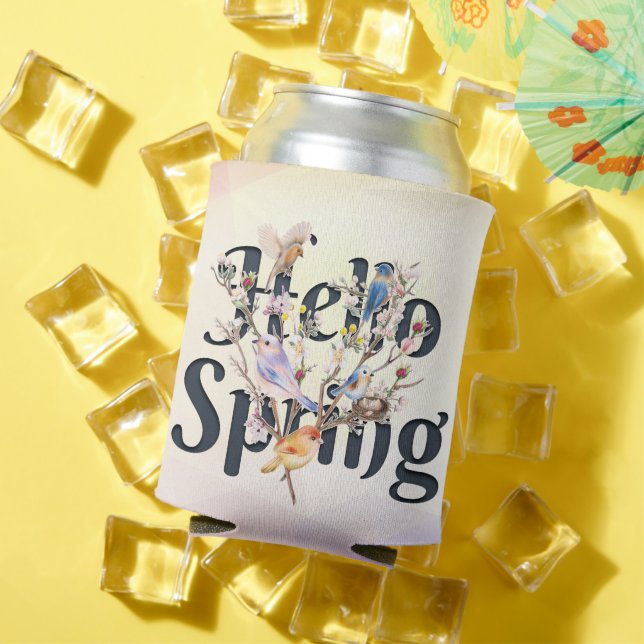 Hello Spring Birds Can Cooler (In Situ Summer)