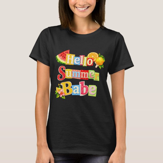 Hello Summer babe T-Shirt (Front)