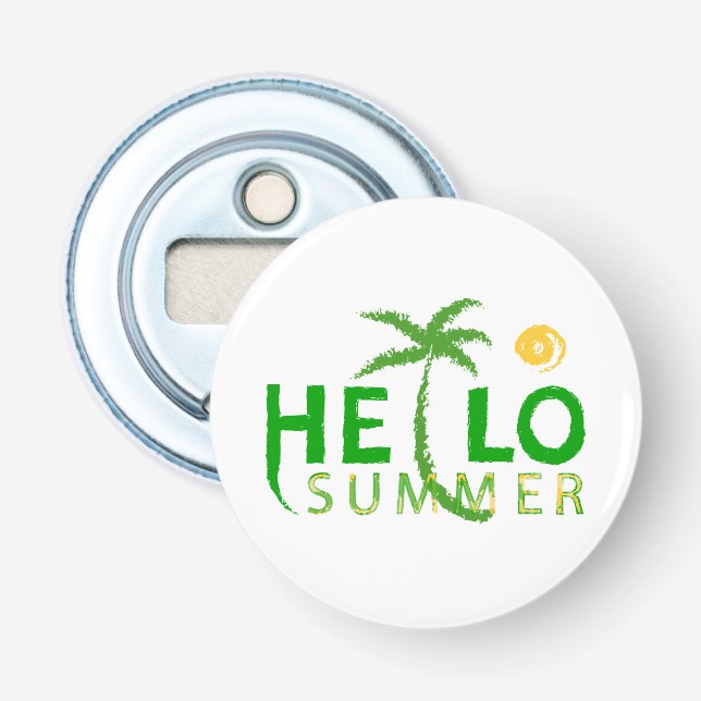 Hello Summer Bottle Opener (Front)