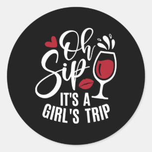 Hello Summer Family Vacation Oh Sip Its A Girls Tr Classic Round Sticker