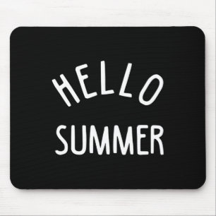 Hello Summer Funny Summer Vacation Beach Gift Vaca Mouse Pad