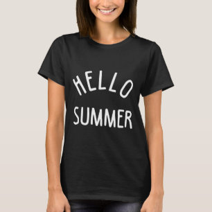 Hello Summer Funny Summer Vacation Beach Gift Vaca T-Shirt