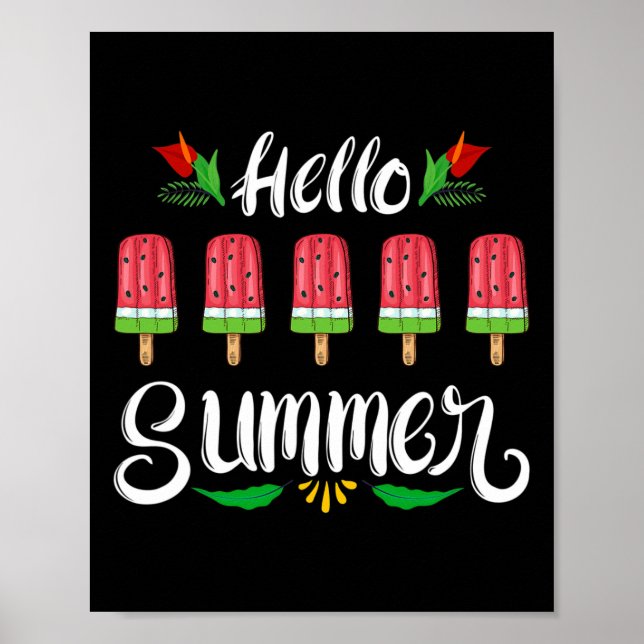 Hello Summer Funny Water Melon Design Ice Cream Lo Poster (Front)