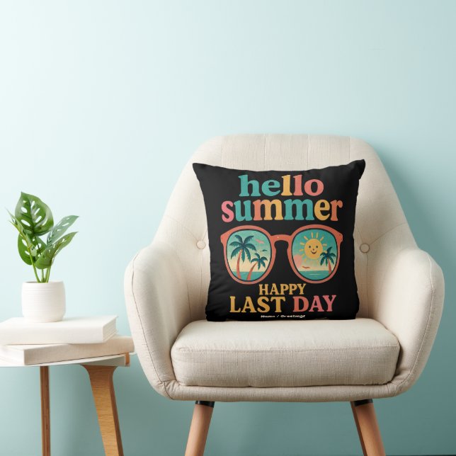 Hello Summer Happy Last Day of School Design Funny Cushion (Chair)