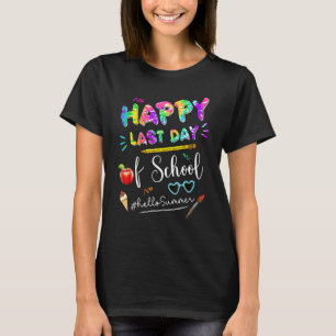 Hello Summer Happy Last-Day Of School Teacher Stud T-Shirt