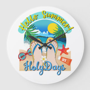 Hello Summer - HolyDays  Large Clock