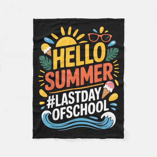 Hello Summer Last Day of School Beach Sunset 1 Fleece Blanket (Front)