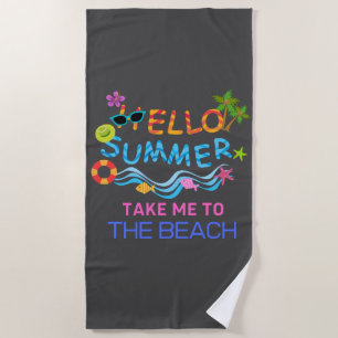 Hello Summer Sea Beach Party Towel