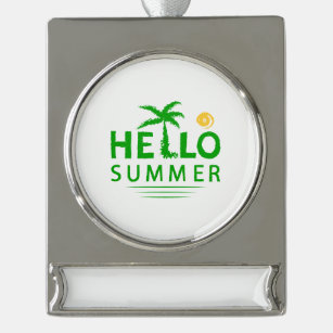 Hello Summer Silver Plated Banner Ornament