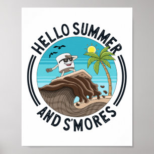 Hello Summer S'mores Funny Camp Surfing Marshmallo Poster