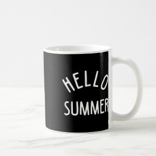 Hello Summer T Funny Summer Vacation Beach Gift Va Coffee Mug