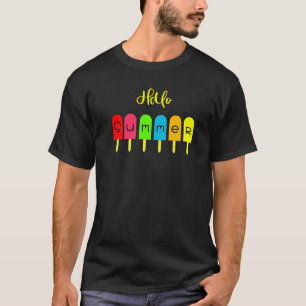 Hello Summer Vacation Ice Cream Popsicle Ice Lolly T-Shirt