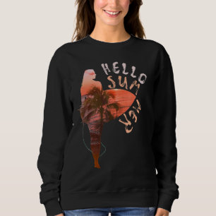 Hello Summer Vacation Surf Retro Surfer Beach Sweatshirt