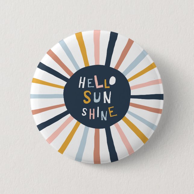 Hello Sunshine 6 Cm Round Badge (Front)