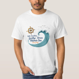 Hello Sunshine, Goodbye Stress – Ocean Breeze Edit T-Shirt
