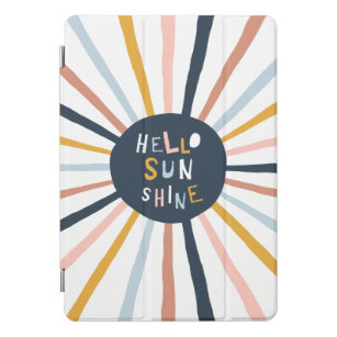 Hello Sunshine iPad Pro Cover