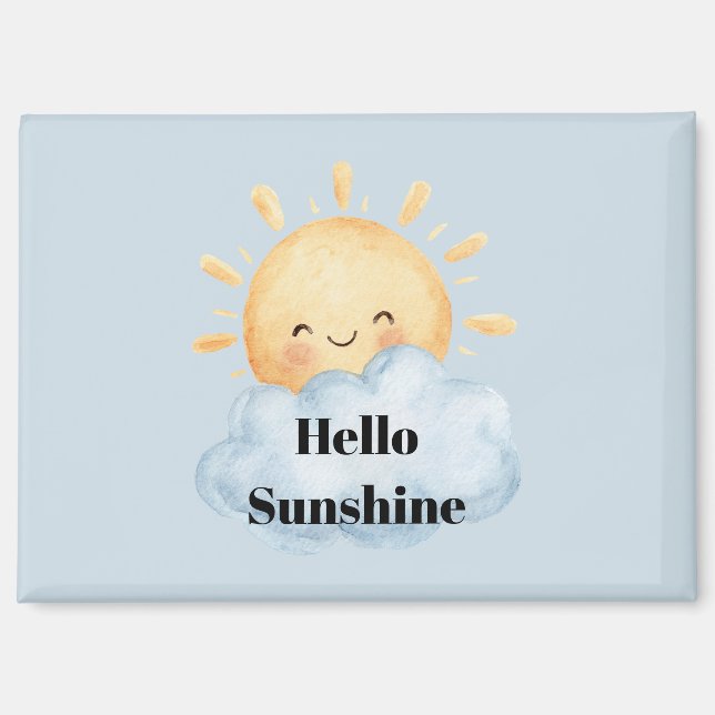 Hello Sunshine Yellow Happy Sun Cloud   Magnet (Front)