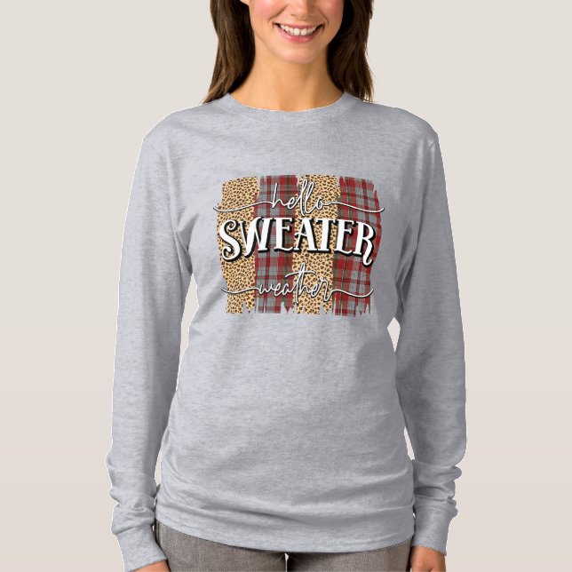 Hello Sweater Weather  (Front)