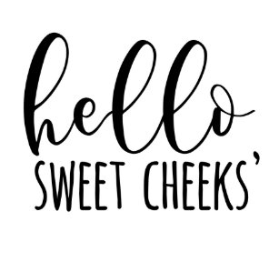 Free Free 75 Hey Sweet Cheeks Svg SVG PNG EPS DXF File
