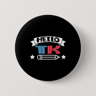 Hello T-K for Boy Girl Fun Back To School Gift 6 Cm Round Badge