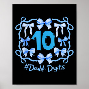 Hello Ten Double Digits Cute Coquette Bow 10th Bir Poster