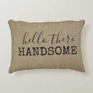Hello There, Handsome Decorative Cushion
