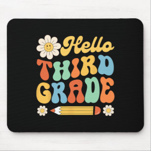 Hello Third 3rd Grade Back To School Teachers Kids Mouse Pad