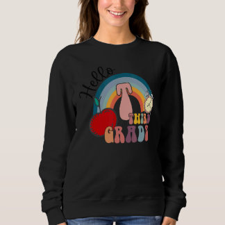 Hello Third Grade 3rd Grade Rainbow Back To School Sweatshirt
