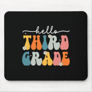 Hello Third Grade Back to School 3rd Grade Teacher Mouse Pad