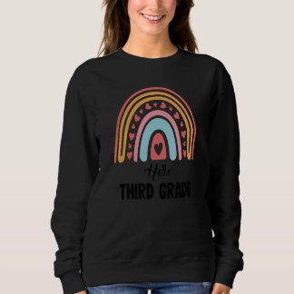 Hello Third Grade Back To School 3rd Grade Teacher Sweatshirt